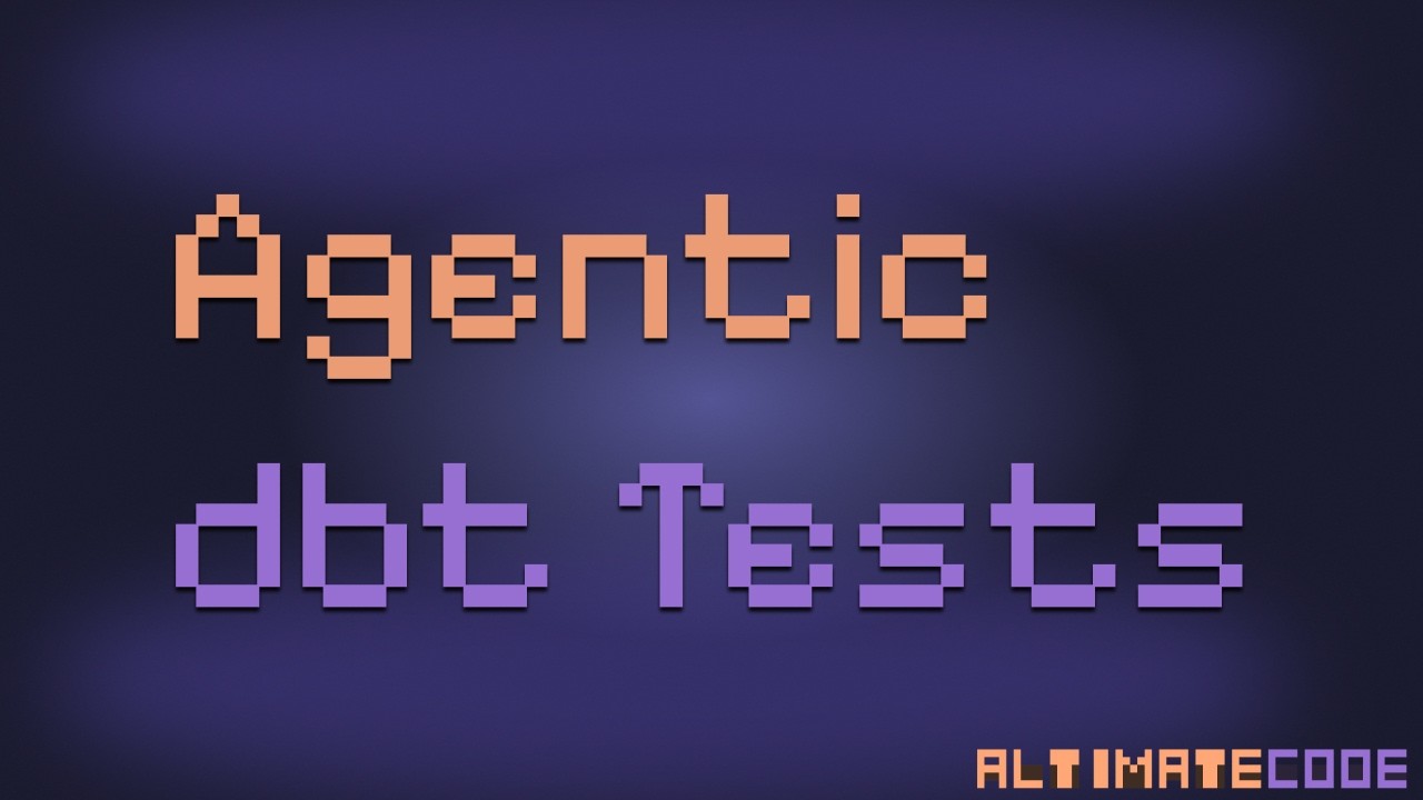Building dbt Tests with an AI Agent