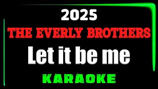 Download lagu The Everly Brothers - Let It Be Me - KARAOKE - New Version 2025 Candles mp3