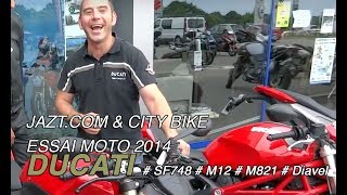 Vidéo Moto : Essai Ducati Monster, Diavel, Streetfighter chez City Bike