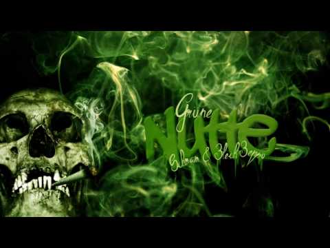 Grüne Nutte - Schram Feat. BlechBeppo