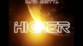 David Guetta ft. Jeremy Greene - Higher
