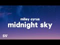 Miley Cyrus - Midnight Sky (Lyrics)