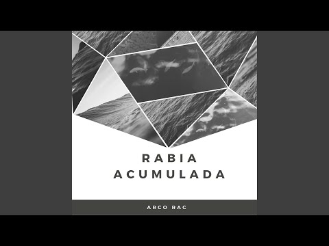 Rabia Acumulada