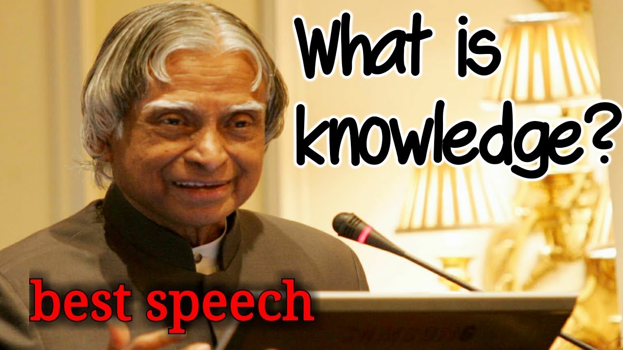 What is Knowledge Defined by APJ Abdul Kalam | inspirational speech | subscribe for more videos