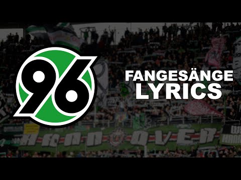 HANNOVER 96 | FANGESÄNGE (Lyrics)