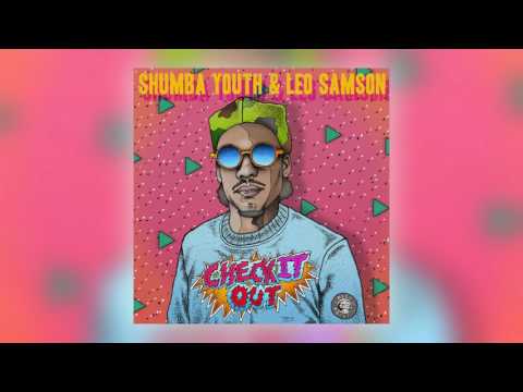 01 Shumba Youth & Leo Samson - Check It Out [Reggae Roast]