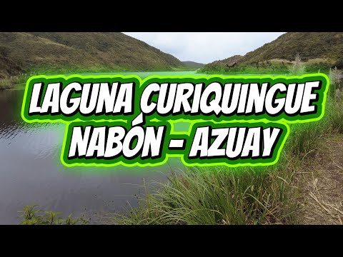 Descubriendo la Laguna Oculta de Azuay: CURIQUINGUE 🦅 | Naturaleza Pura (Sin Música)