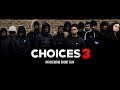 CHOICES 3 Gang Violence Short Film HD 4K
