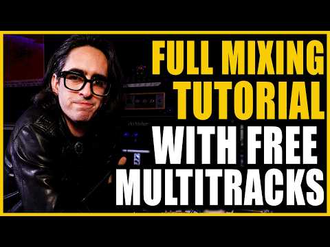 How to Mix a Song: FULL 2-Hour Mixing Tutorial + FREE Multitracks | Carlos Mas