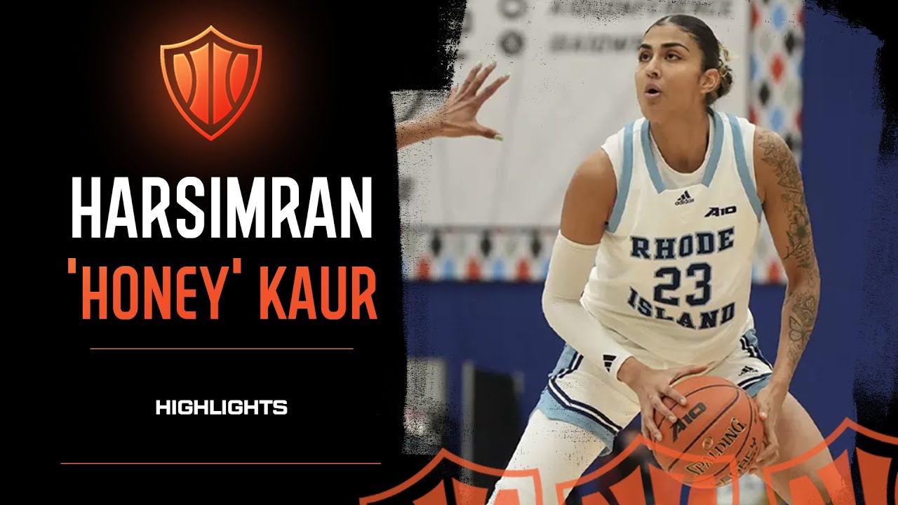 Harsimran 'Honey' Kaur 2024-25 Season Highlights