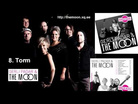 8. Torm - Gerli Padar & The Moon - DISCO KUUL