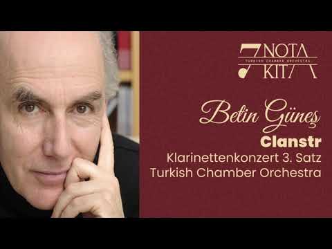 Betin Güneş - Clanstr Klarinettenkonzert 3  Satz