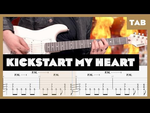 Motley Crue - Kickstart My Heart - Guitar Tab | Lesson | Cover | Tutorial