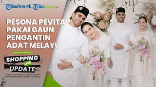 Dinikahi Pengusaha Kaya Raya, Intip Potret Anggun Pevita Pearce Pakai Gaun Pengantin Adat Melayu