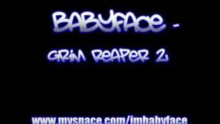Babyface - Grim Reaper 2
