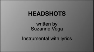 Headshots  - Suzanne Vega [karaoke instrumental and lyrics]