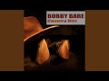 To Whom It May Concern - Bobby Bare - Topic To Whom It May Concern