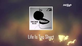 Video Snow Flowers - Life Is Too Short