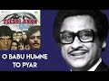 O Babu Humne To Pyar L Kishore Kumar Lata Mangeshkar L Teesri Aankh 1982