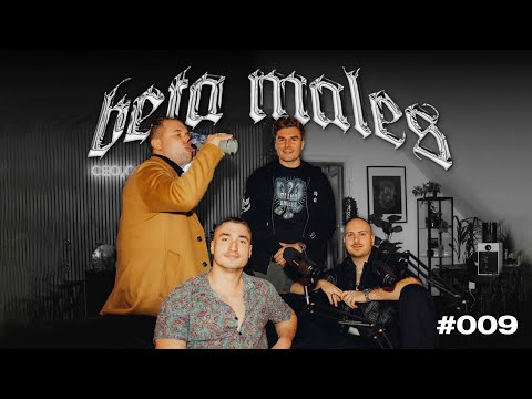 Beta Males Folge 009 - mit Adlersson und Cracky Koksberg