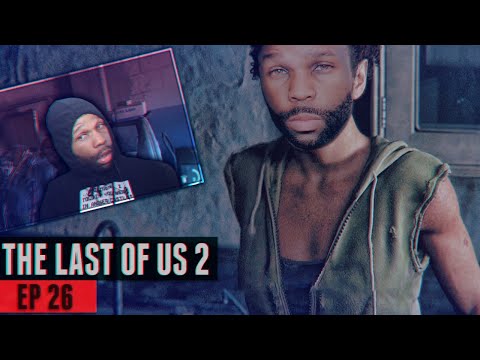 The Last of Us 2 Walkthrough Gameplay Part 26 - WE TOOK NORA'S FEET