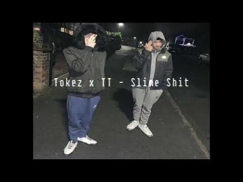 Tokez x TT   Slime Shit