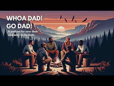 A podcast for new dads and soon-to-be dads. - YouTube