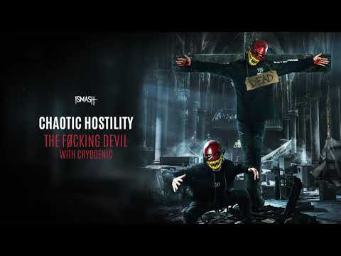 Chaotic Hostility x Cryogenic - The Føcking Devil