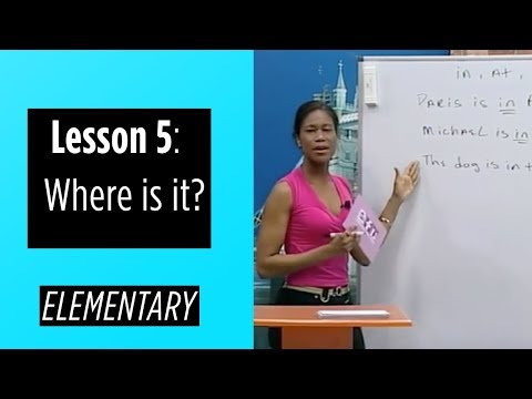 Elementary Levels - Lesson 5: Where is it?