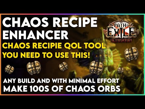 Chaos Recipe Enhancer - Amazing QOL Tool - Print Chaos Orbs With 0 Effort! Any build can do this!