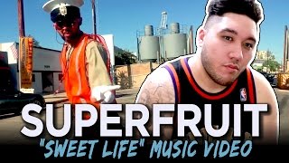 Superfruit - SWEET LIFE REACTION!!!