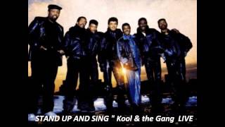 STand up and sing live / KOOL AND THE GANG