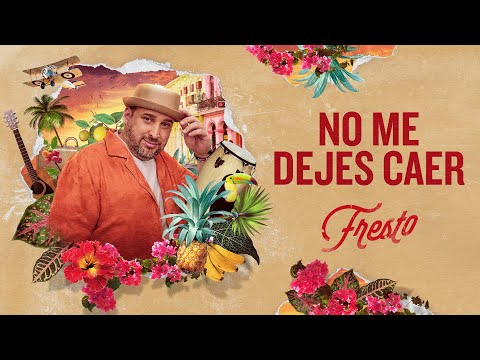 No Me Dejes Caer, Fresto - Audio