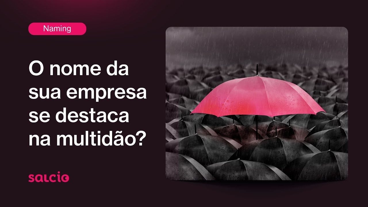 NAMING e processo criativo: Transformando ideias em nomes poderosos