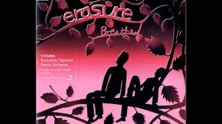 Erasure - Breathe (When Andy Bell Met Manhattan Clique Extended Remix)