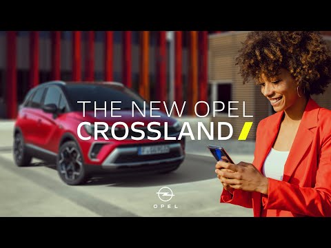 New Opel Crossland. Beauty isn´t scared of life