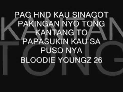 papasukin mo sa puso mo BLoodie Youngz. (Mask Devil Kian Hustla Lil One ft T.Sadista)