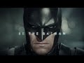 Batman: Arkham Knight - Be The Batman Trailer REACTION