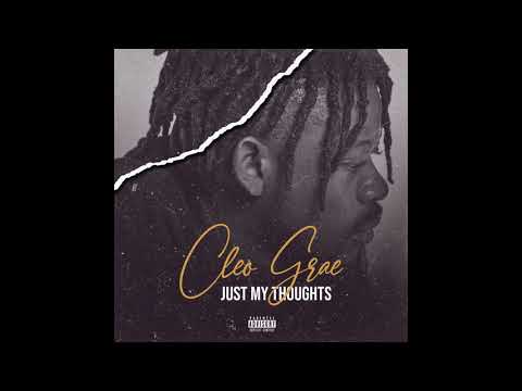 Cleo Grae - Just My Thoughts (Graestyle)