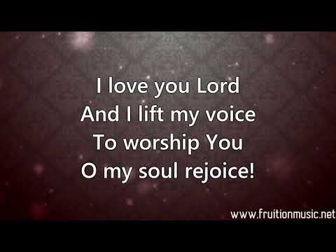 I Love You Lord (We Exalt Thee) (Medium Key) [Instrumental with Lyrics]