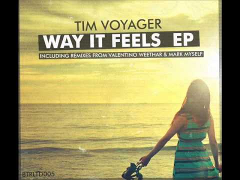 Tim Voyager - Way it Feels (Valentino Weethar Remix)
