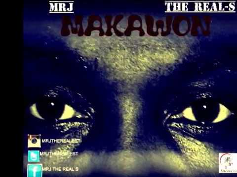 MRJ THE REAL S ""TAN AN MAKAWON""