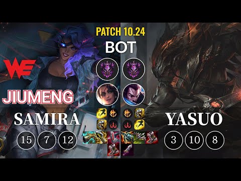 WE Jiumeng Samira vs Yasuo Bot - KR Patch 10.24