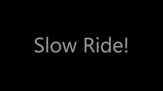 Slow Ride Lyrics   Foghat