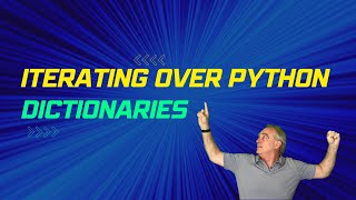3 ways to iterate over Python dictionaries