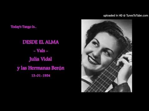 Today's Tango Is... Desde El Alma - Julia Vidal 13-01-1954