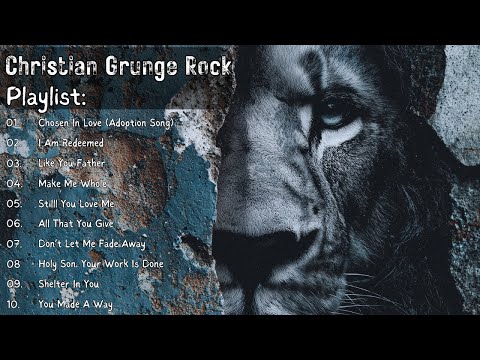 Christian Grunge Rock Playlist: Volume 1 | Raw Praise from the Underground