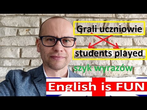 Szyk wyrazów w zdaniu. Nie zaczynaj od orzeczenia! j. angielski dla poczatkujących.