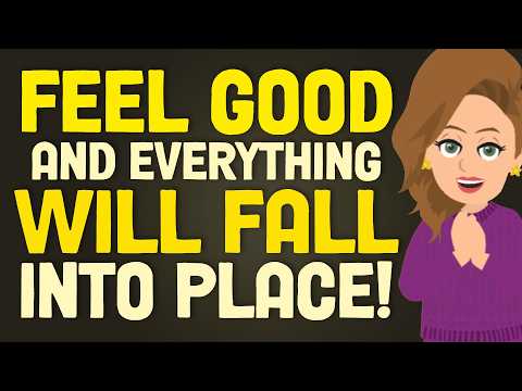 Just Feel Good & Everything Will Fall Into Place! ✨ Abraham Hicks 2026