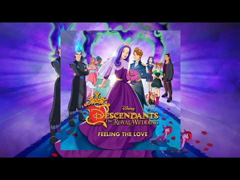 Descendants:The Royal Wedding - Feeling the Love 💍👑💜 ( Official Audio )